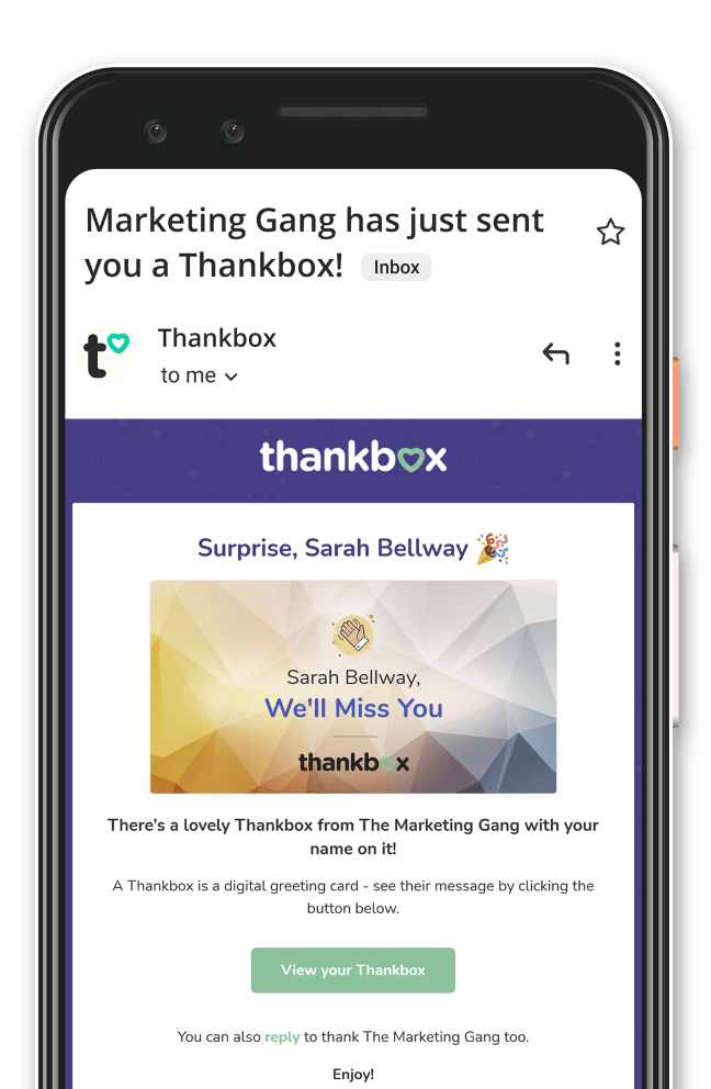 An example email sent to the recipient when they receive their Thankbox